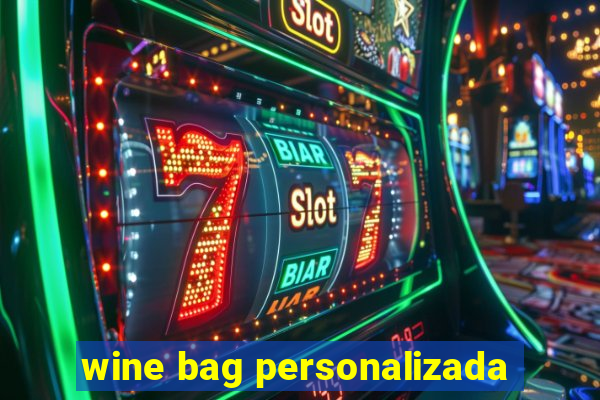 wine bag personalizada
